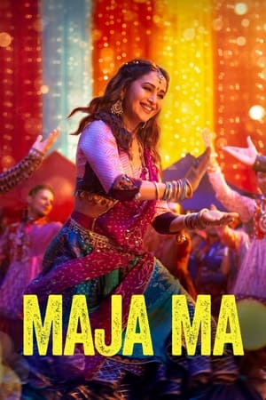 Maja Ma 2022 Hindi Movie –